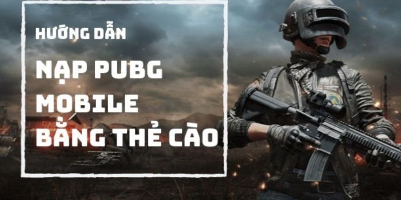 Hướng dẫn cách nạp Pubg Mobile bằng thẻ cào một cách chi tiết tại VN88 3 Chi tiết từng bước để nạp UC cho Pubg Mobile bằng thẻ cào