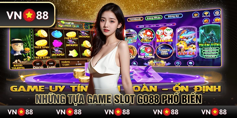Mẹo Chơi Game Slot tại Go88 Để Giành Chiến Thắng Lớn 3 Những tựa game slot Go88 phổ biến